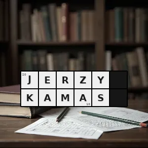 Hasło krzyżówkowe serialowy wokulski - jerzy kamas – rozwiązanie, synonimy, podpowiedzi i definicje krzyżówkowe